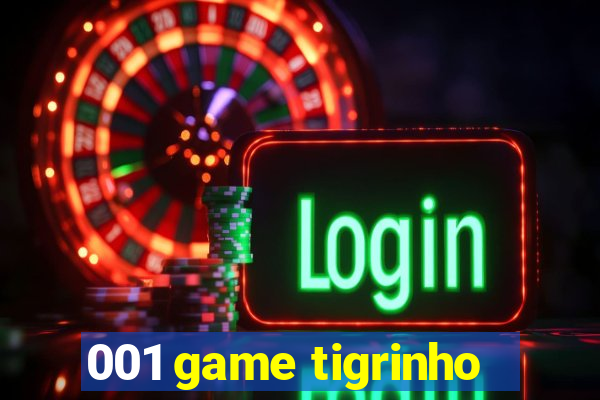 001 game tigrinho